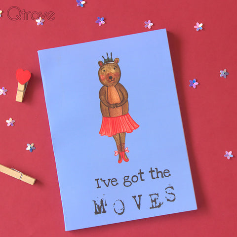 Ballet Bear: I've got the moves Notebook